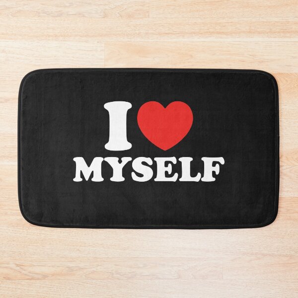 Item preview, I Love Myself designed and sold by shitpostee.