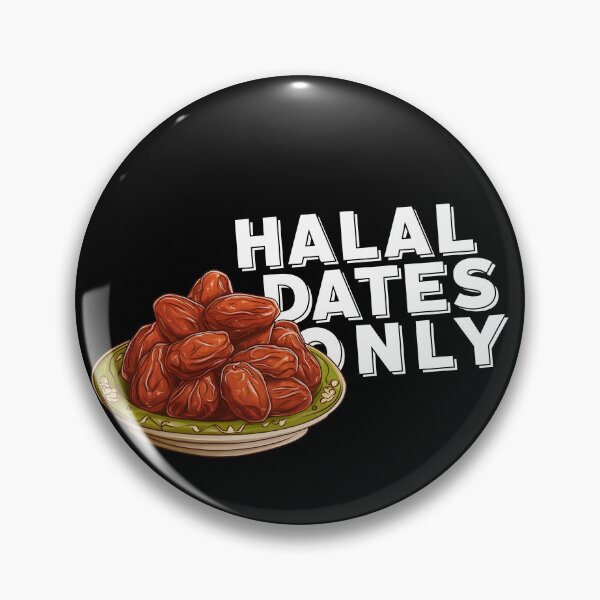 Item preview, HALAL DATES ONLY designed and sold by Lilja888.