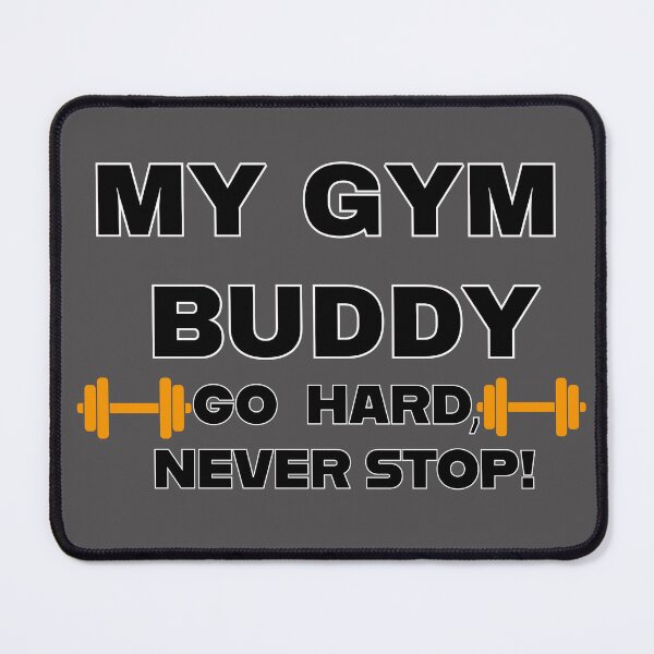 Item preview, GYM Buddy designed and sold by M-ArtStudio.