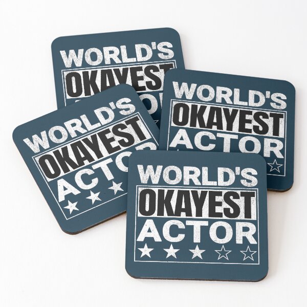 Item preview, World's Okayest Actor Funny Quote designed and sold by NosandEdgy.