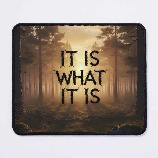 Item preview, It is what it is designed and sold by SkyeArtDesigns.