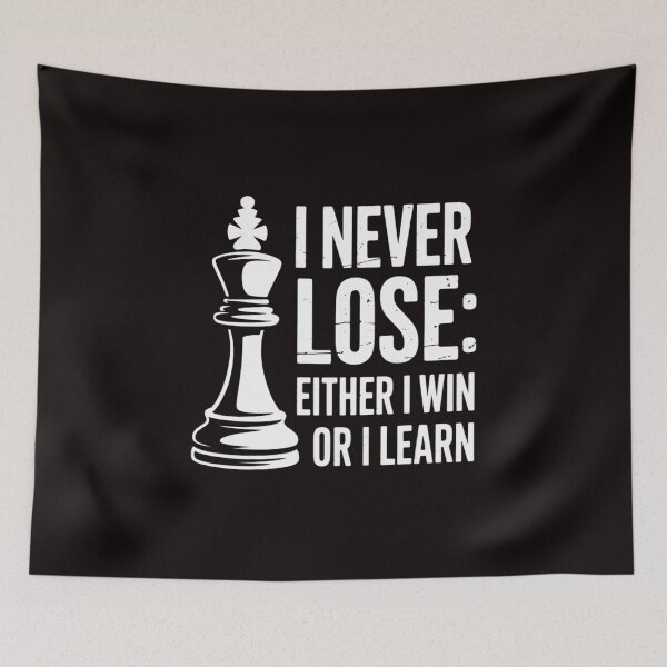Item preview, Chess I Never Lose Either I Win Or I Learn Chess Player designed and sold by cherylbartlett.