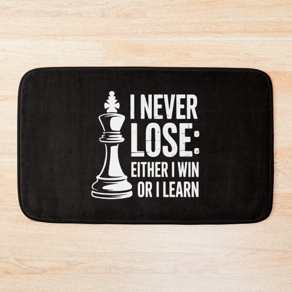 Item preview, Chess I Never Lose Either I Win Or I Learn Chess Player designed and sold by cherylbartlett.