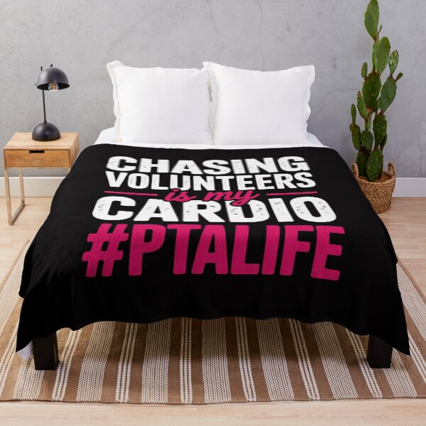 Item preview, Chasing Volunteers is My Cardio #PTALIFE Quote designed and sold by gerardostokes.