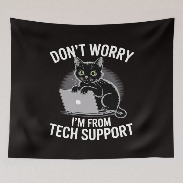 Item preview, Cat Don't Worry I'm From Tech Support designed and sold by cherylbartlett.