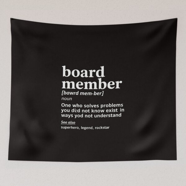 Item preview, Board Member Definition Retirement PTA HOA Condo designed and sold by cherylbartlett.