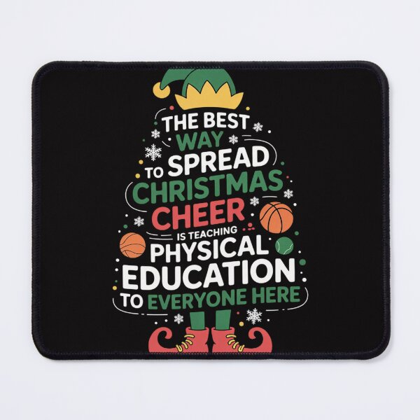 Item preview, Best way to spread Christmas cheer teach physical education designed and sold by gerardostokes.