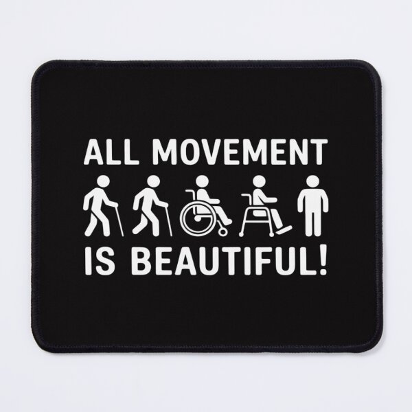 Item preview, All Movement is Beautiful OT PT PTA Assistant Disability designed and sold by jewellmeyers.