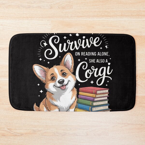 Item preview, A Woman Cannot Survive on Reading Alone Corgi Book designed and sold by jewellmeyers.