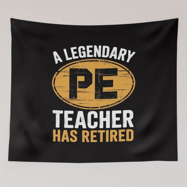 Item preview, A Legendary PE Teacher Has Retired Retirement Gifts designed and sold by jewellmeyers.