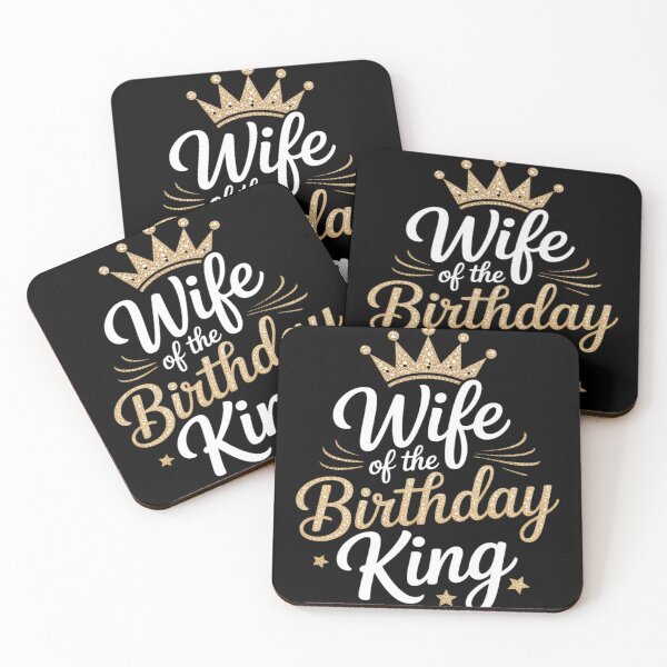 Item preview, Wife of the Birthday King Husband's Bday Party designed and sold by joedavila.