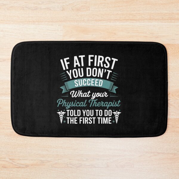 Item preview, What Physical Therapist Told You - Physical Theraphy PT designed and sold by KristieRamsey.