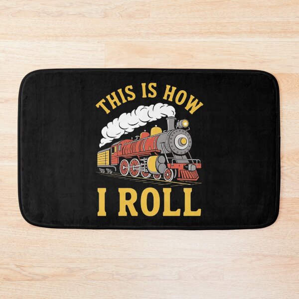 Item preview, This Is How I Roll Model Train Railway Locomotive Collector designed and sold by FadeOfThrone.