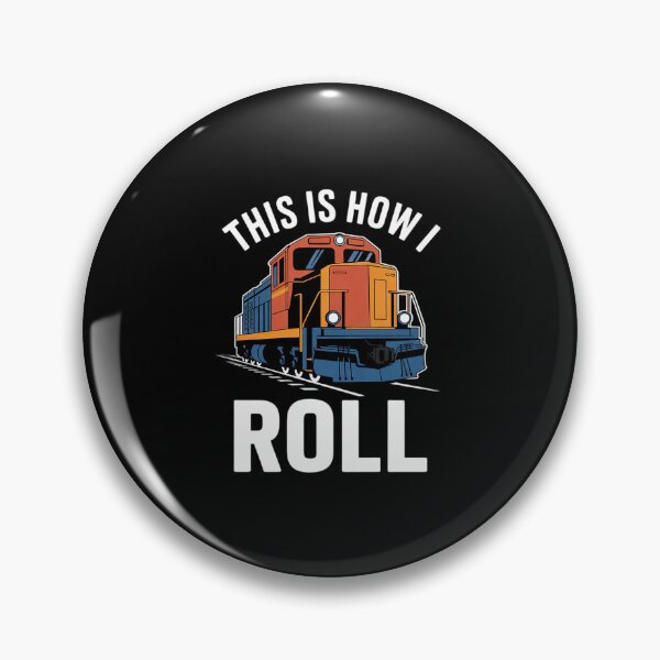 Item preview, This Is How I Roll Railroad Conductor Model Train Locomotive designed and sold by MarryIsMonth.