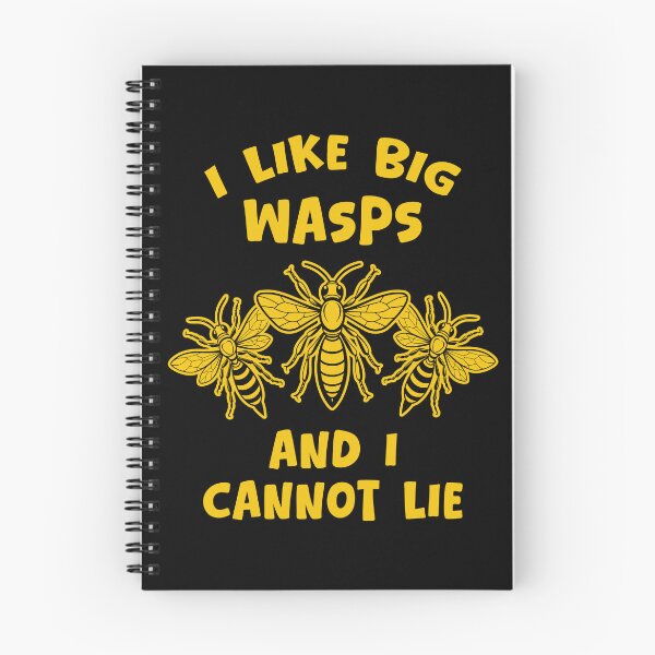Item preview, I Like Big Wasps and I Cannot Lie Funny Wasp Pun designed and sold by Dmetalx Art Apparel.
