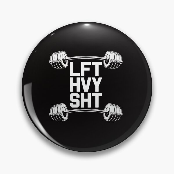 Item preview, Lift Heavy Shit Barbell Weightlifting designed and sold by HesterFoley.