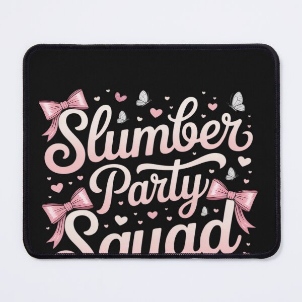 Item preview, Slumber Party Squad No Sleep Girls Weekend Coquette Pink Bow designed and sold by lamsaoniutoi.