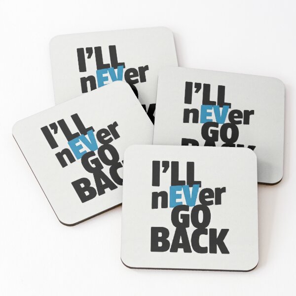 Item preview, I'll Never Go Back - Electric Vehicle EV Owner Pride Design designed and sold by Pixel Pie Designs.