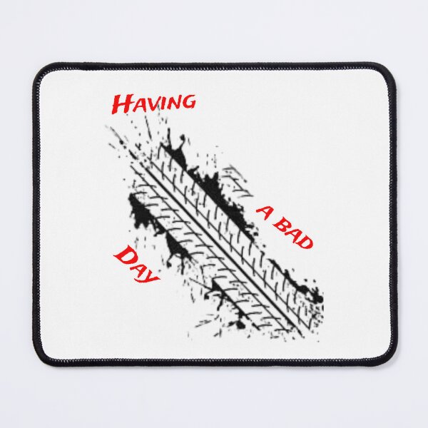 Item preview, Bad Day designed and sold by 5PointsDigital.