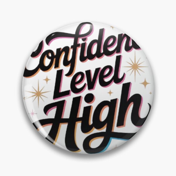 Item preview, Confidence Level High – Bold Mindset Statement designed and sold by NewUSShop.