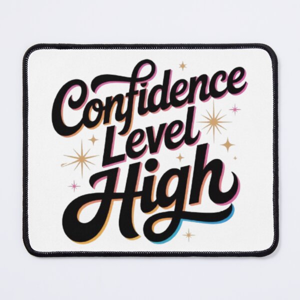 Item preview, Confidence Level High – Bold Mindset Statement designed and sold by NewUSShop.