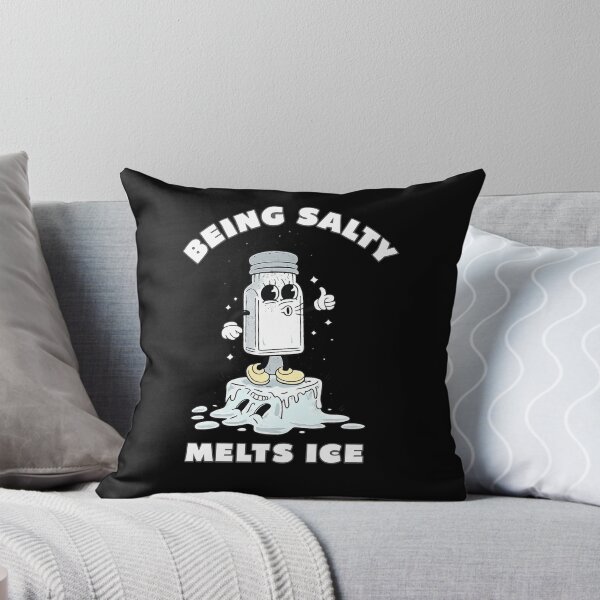 Item preview, Being Salty Melts Ice  designed and sold by first-shirt ⭐ ⭐ ⭐ ⭐ ⭐.