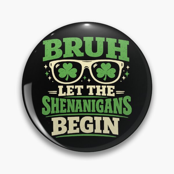 Item preview, Let The Shenanigans Begin designed and sold by Zacharieello.