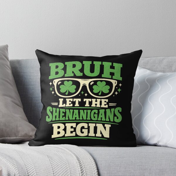 Item preview, Let The Shenanigans Begin designed and sold by Zacharieello.