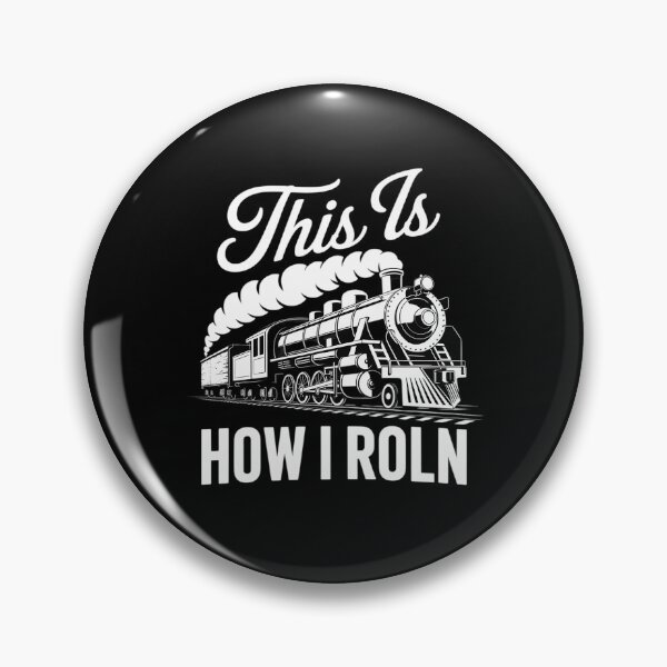 Item preview, This Is How I Roll Train Engineer & Railroad Lovers 6 designed and sold by FadeOfThrone.