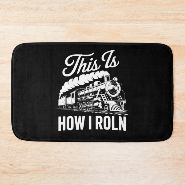 Item preview, This Is How I Roll Train Engineer & Railroad Lovers 6 designed and sold by FadeOfThrone.