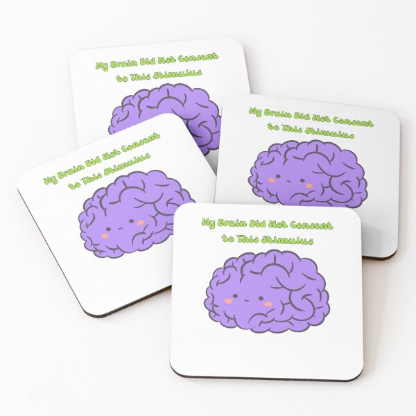 Item preview, My Brain did not Consent to this Stimulus designed and sold by BioBloomStudio.