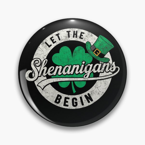 Item preview, Let The Shenanigans Begin designed and sold by Zacharieello.