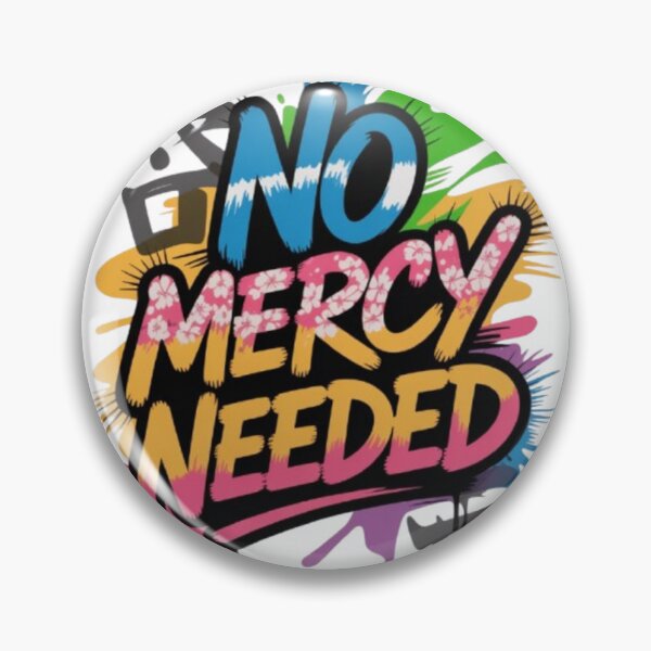 Item preview, No Mercy Needed – Relentless Mindset Streetwear designed and sold by NewUSShop.