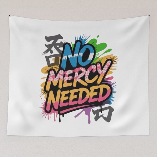 Item preview, No Mercy Needed – Relentless Mindset Streetwear designed and sold by NewUSShop.