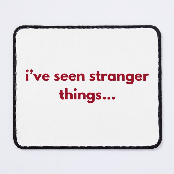 Item preview, i've seen stranger things sticker funny tshirt designed and sold by marvelsuperfan.