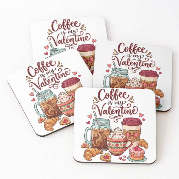Item preview, Coffee Is My Valentine – Cozy Coffee and Dessert Valentine Art designed and sold by Lulunza.