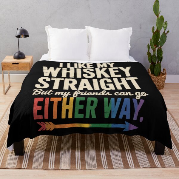 Item preview, Like My Whiskey Straight Friends LGBTQ Gay Pride Proud Ally designed and sold by JonathalIngham.