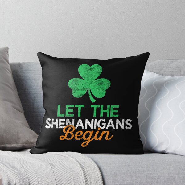 Item preview, Let The Shenanigans Begin designed and sold by Zacharieello.