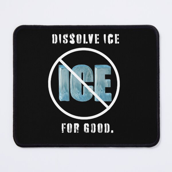 Item preview, Anti-ICE "Dissolve ICE for good" protest design. designed and sold by StephJChild.