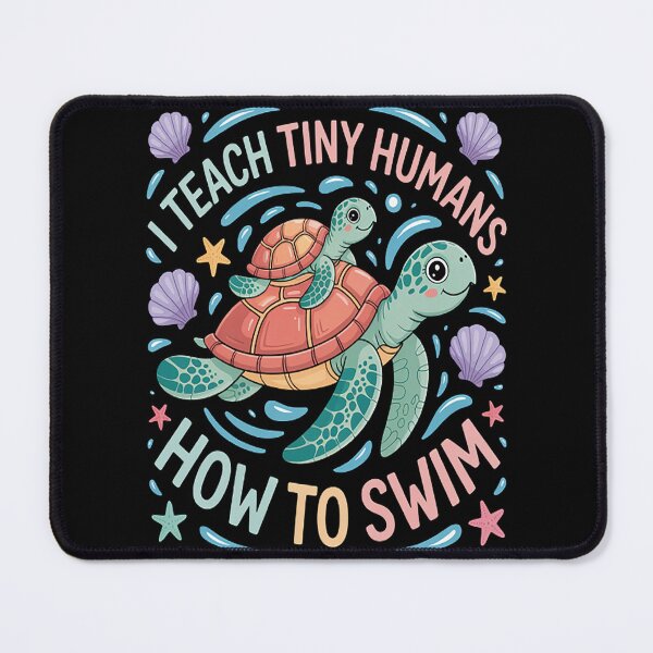 Item preview, I Teach Tiny Humans How To Swim designed and sold by CottonCandyPrin.