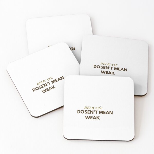Item preview, Delicate Doesn’t Mean Weak – Feminine Empowerment Quote designed and sold by QuietNessa.