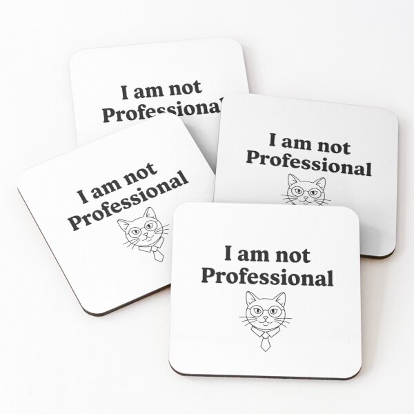 Item preview, I Am Not Professional Funny Cat Wearing Glasses designed and sold by SEVEN ART PRODUCT.