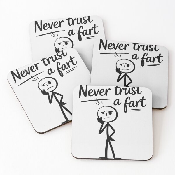 Item preview, Never Trust a Fart designed and sold by Voidbinder.