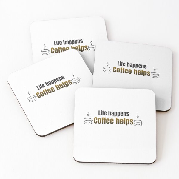 Item preview, Life happens coffee helps - funny coffee qoute for coffee lover designed and sold by RhobheaCreation.