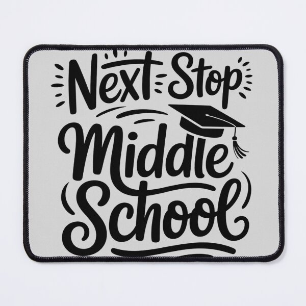 Item preview, Next Stop Middle School Elementary Graduation Funny designed and sold by Voidbinder.