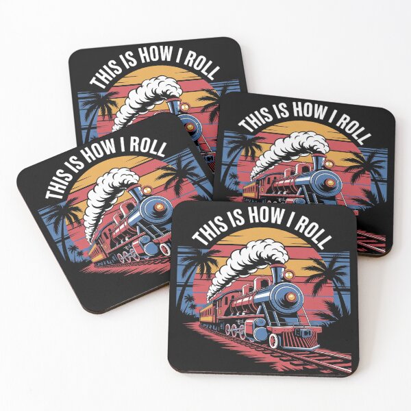 Item preview, This Is How I Roll Train  Train On Track Railroad designed and sold by MarryIsMonth.