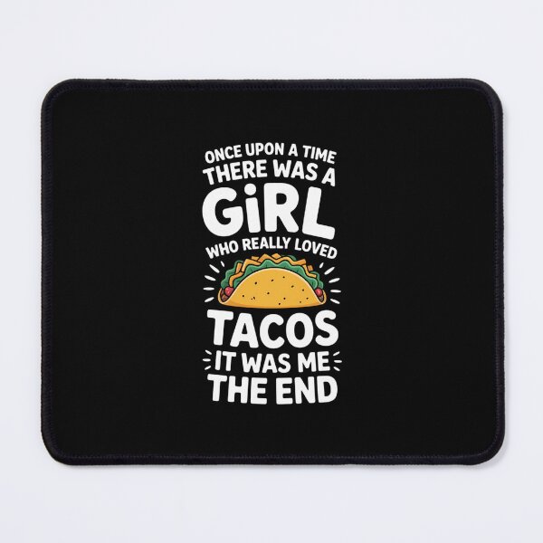 Item preview, Taco Sayings For Girl. Taco Lover designed and sold by EllenJast.