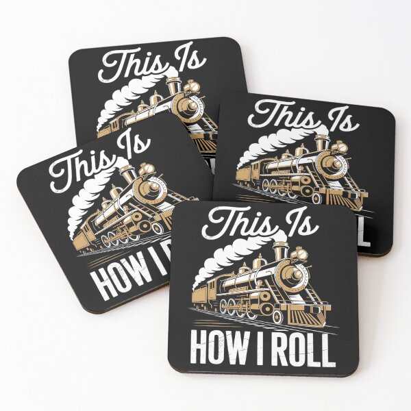 Item preview, This Is How I Roll Trains Train designed and sold by MarryIsMonth.