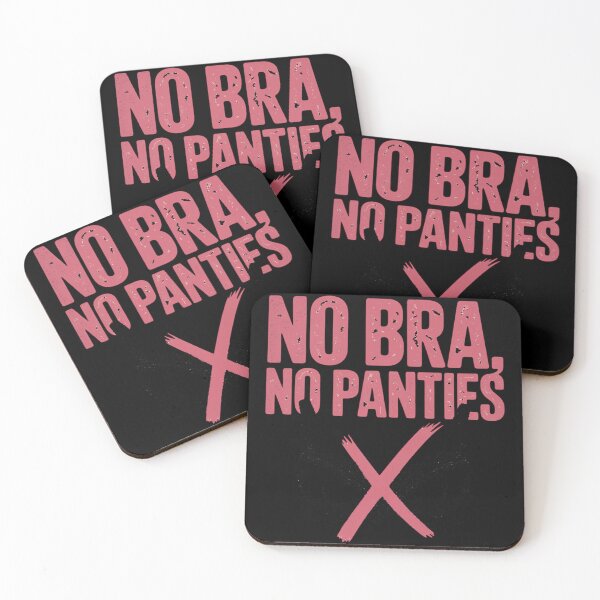 Item preview, No Bra No Panties No Problem No Bra Club Ladies designed and sold by Voidbinder.