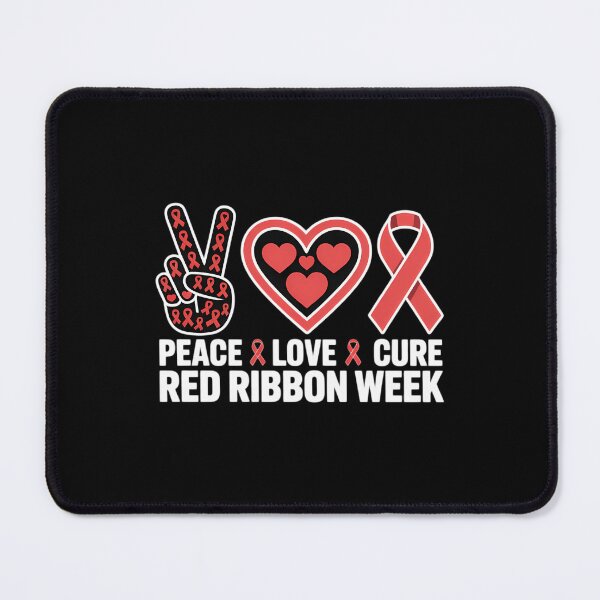 Item preview, Red Ribbon Week Awareness Wear Red Peace Love Cure designed and sold by IdunayaStore.